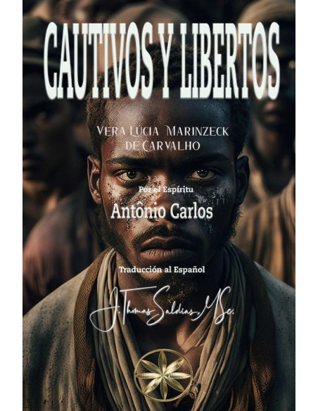 Cautivos y Libertos