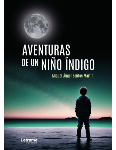 Aventuras de un niño índigo