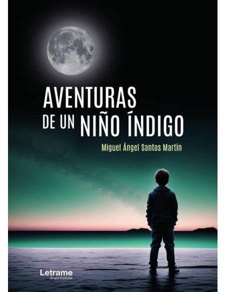 Aventuras de un niño índigo