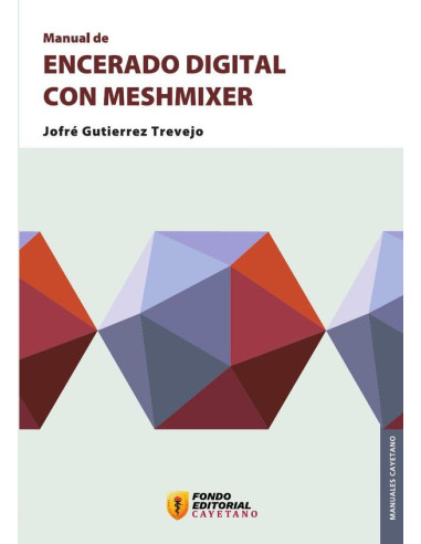 Manual de encerado digital con Meshmixer