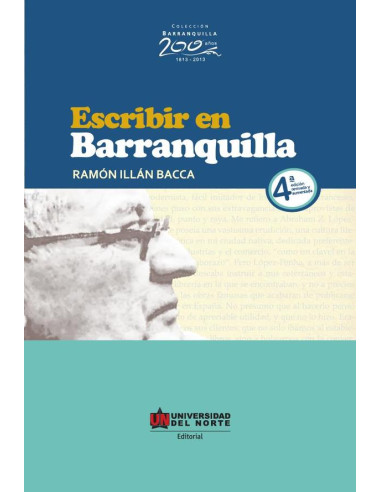 Escribir en Barranquilla 4ta. Edición:Revisada y aumentada