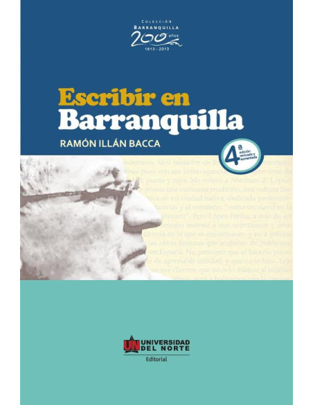 Escribir en Barranquilla 4ta. Edición:Revisada y aumentada