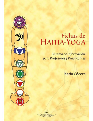 Fichas de Hatha-Yoga:Sistema de Información para Profesores y Practicantes