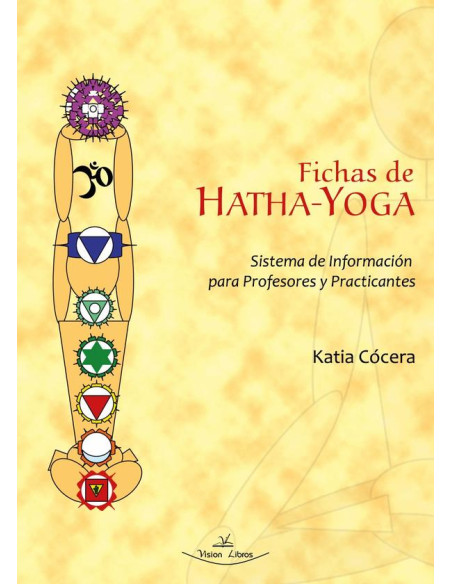 Fichas de Hatha-Yoga:Sistema de Información para Profesores y Practicantes