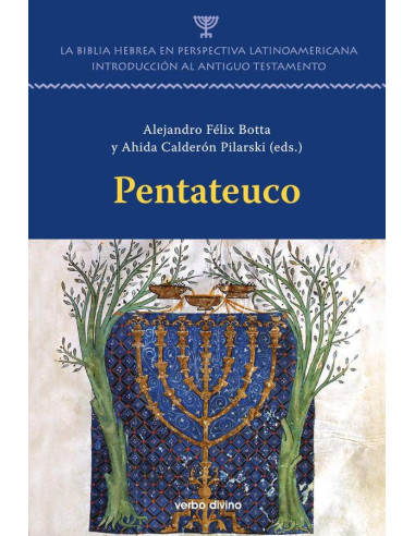 Pentateuco - La Biblia Hebrea en perspectiva latinoamericana:Introducción al Antiguo Testamento