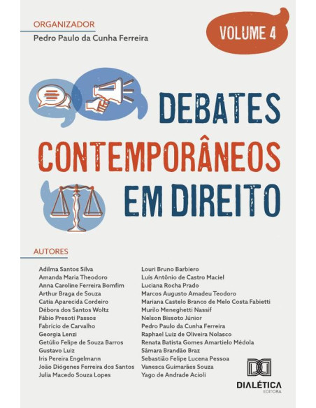 Debates contemporâneos em Direito: - Volume 4