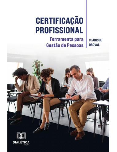 Certificação Profissional:ferramenta para Gestão de Pessoas