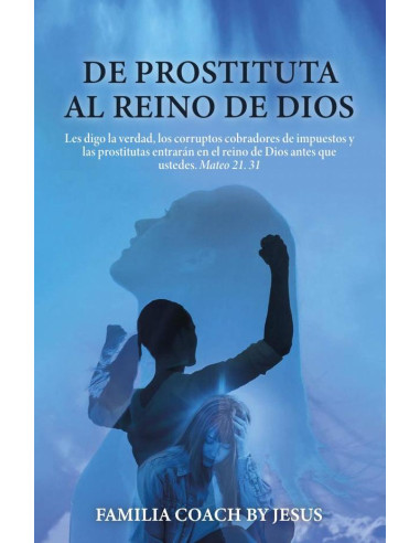 De prostituta al reino de Dios