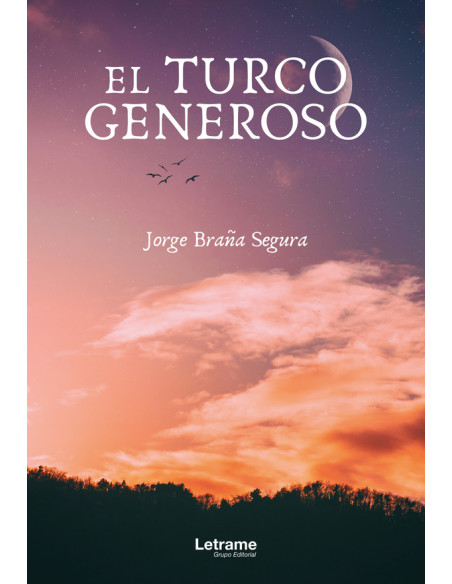 El turco generoso