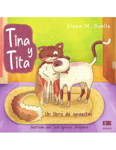 Tina y Tita:Un libro de opuestos