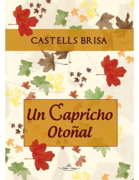 Un capricho otoñal