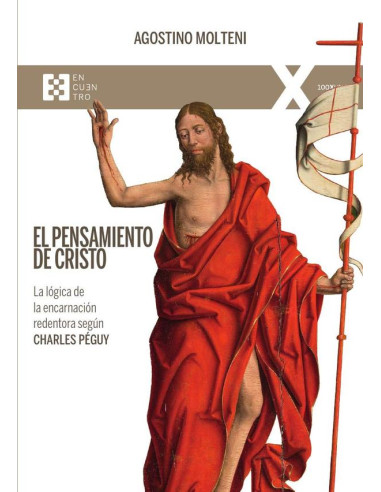 El pensamiento de Cristo:La lógica de la encarnación redentora según Charles Péguy