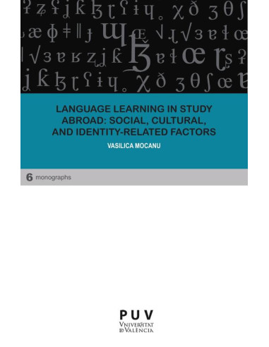 Language Learning in Study Abroad: Social, Cultural, and Identity-Related Factors:Erasmus Students in Northern, Southern, and Eastern-European English as a Lingua Franca Contexts