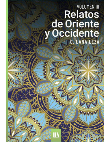 Relatos de oriente y occidente. Vol. III