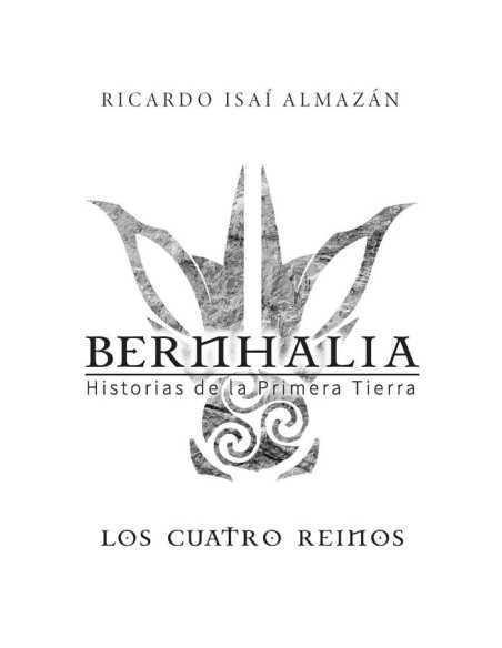 Bernhalia:Historias de la primera tierra