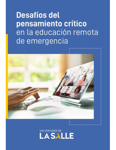 Desafíos del pensamiento crítico en la educación remota de emergencia