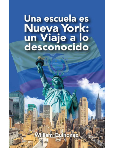 Una escuela es Nueva York: Un viaje a lo desconocido