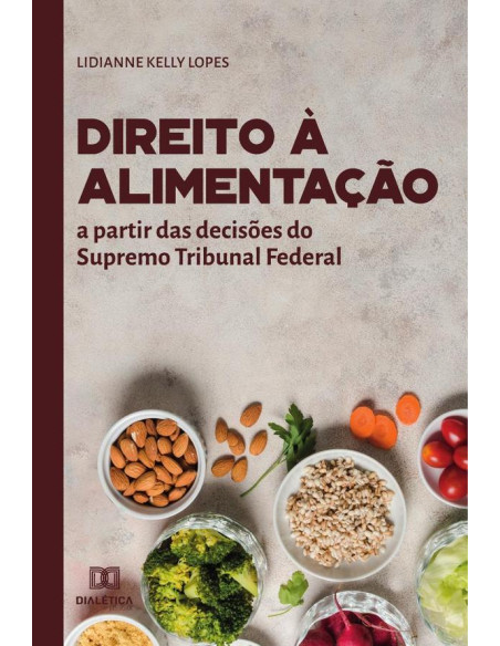 Direito à alimentação:a partir das decisões do Supremo Tribunal Federal