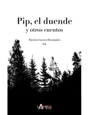 Pip, el duende:y otros cuentos