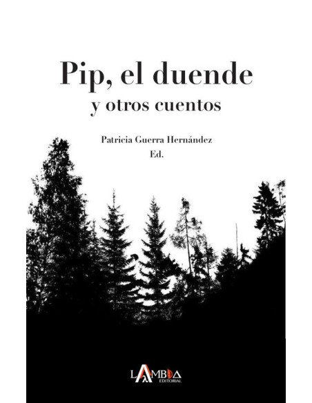 Pip, el duende:y otros cuentos