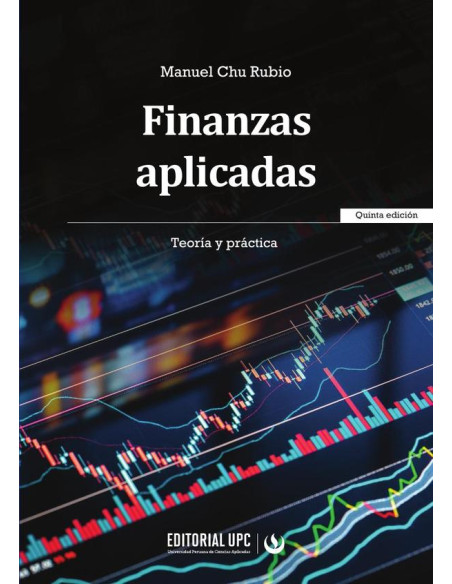 Finanzas aplicadas:Teoría y práctica