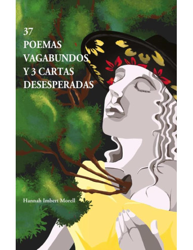 37 Poemas vagabundos y 3 cartas desesperadas