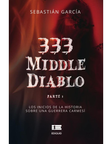 333 middle diablo: Parte 1