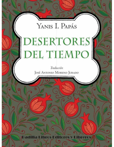 Desertores del tiempo