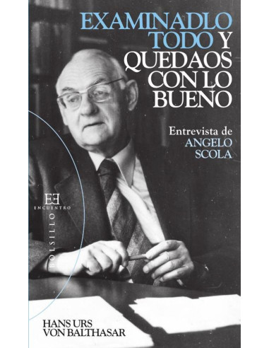 Examinadlo todo y quedaos con lo bueno:Entrevista de Angelo Scola