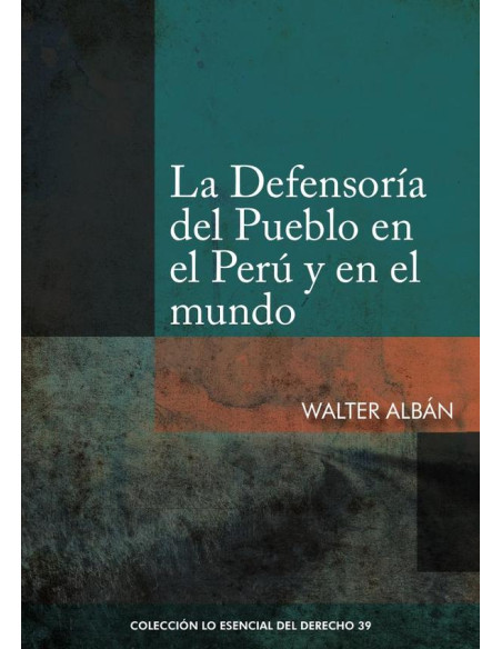 La defensoría del pueblo en el perú y en el mundo 