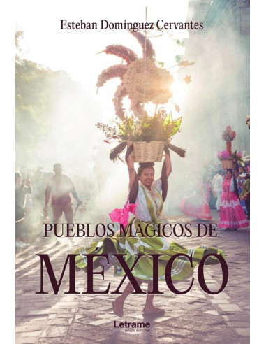 Pueblos mágicos de México