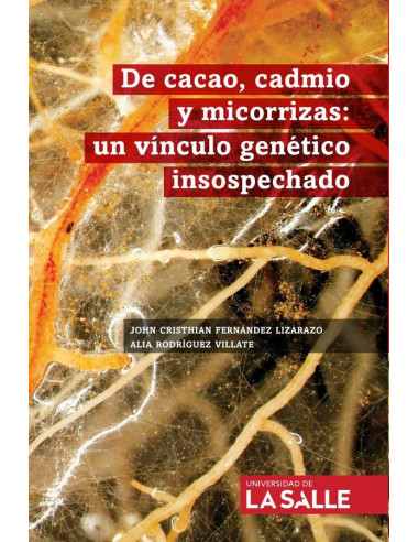 De cacao, cadmio y micorrizas:Un vínculo genético insospechado