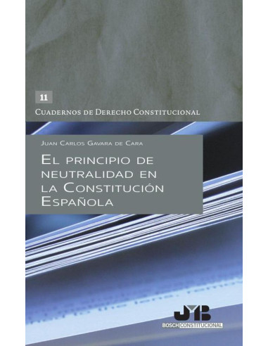 El principio de neutralidad en la Constitución Española