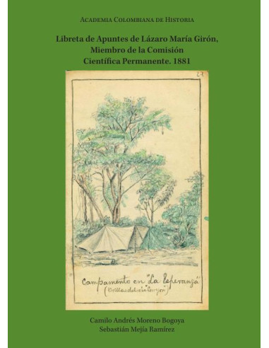 Libreta de Apuntes de Lázaro María Girón, Miembro de la Comisión Científica Permanente. 1881