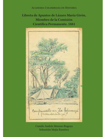 Libreta de Apuntes de Lázaro María Girón, Miembro de la Comisión Científica Permanente. 1881