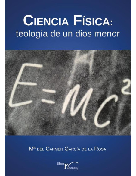 Ciencia Física: teología de un dios menor