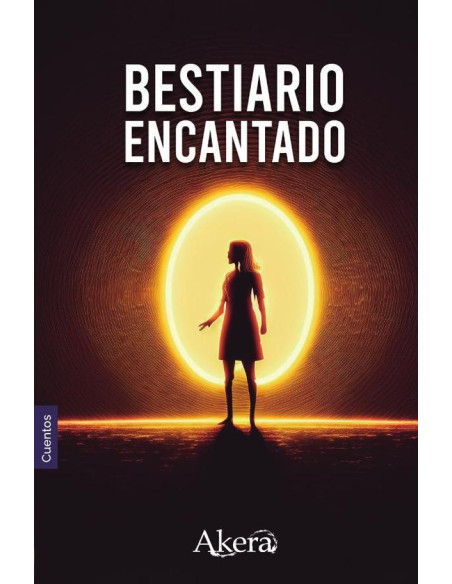 COLECCIÓN DE CUENTOS. Bestiario encantado