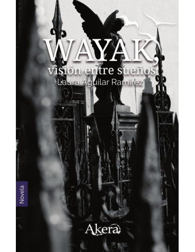 Wayak, visión entre sueños