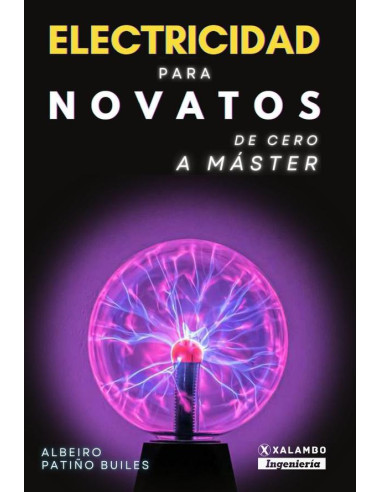 Electricidad para novatos:De cero a master