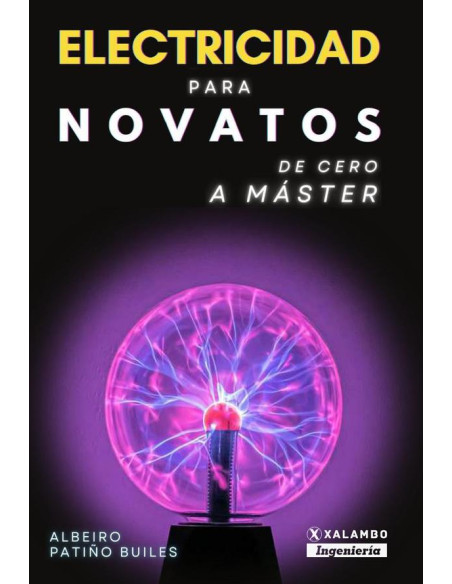 Electricidad para novatos:De cero a master