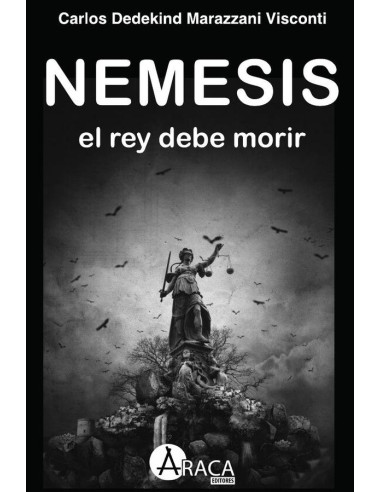 Némesis:El rey debe morir