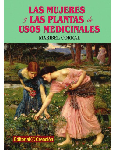 Las mujeres y las plantas de usos medicinales