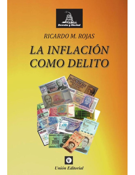 La inflación como delito (uepod) 