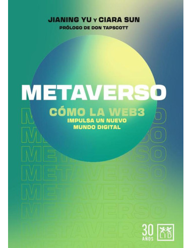 Metaverso:Cómo la web3 impulsa un nuevo mundo digital