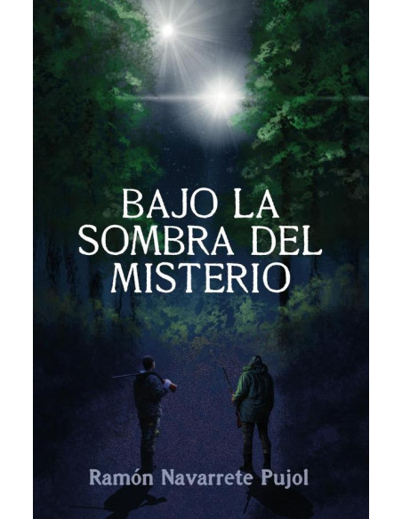 Bajo la sombra del misterio