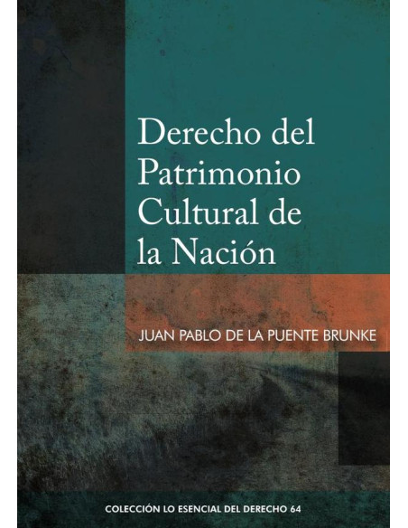 Derecho del patrimonio cultural de la nación 