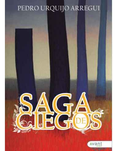 Saga de ciegos:Episodios apócrifos de una intrahistoria casi vasca