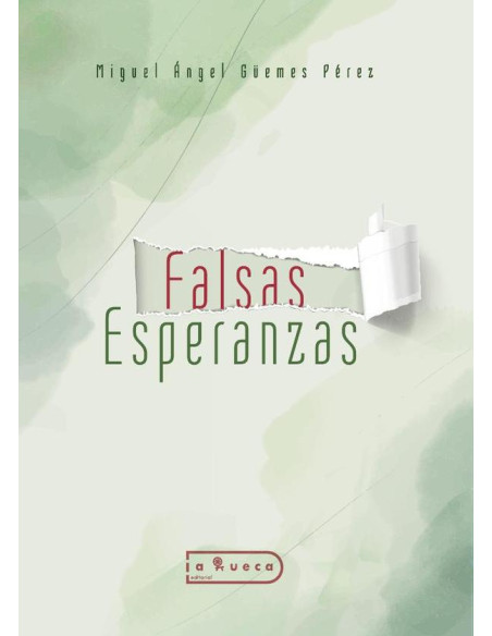 Falsas esperanzas