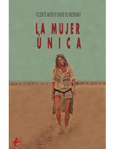 La mujer única