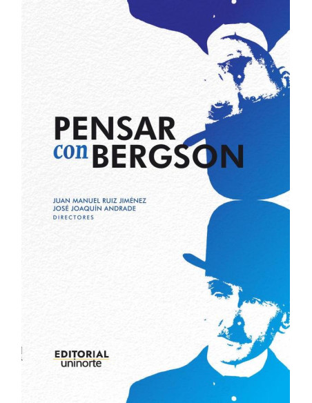 Pensar con Bergson 